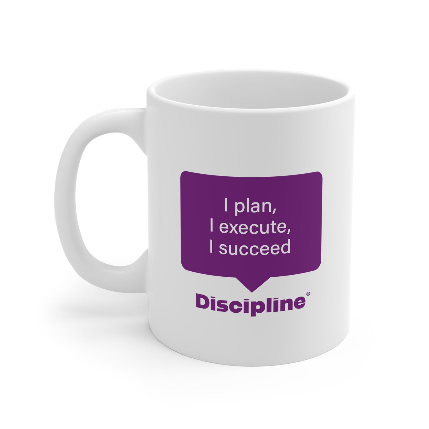 Discipline®️ Mug