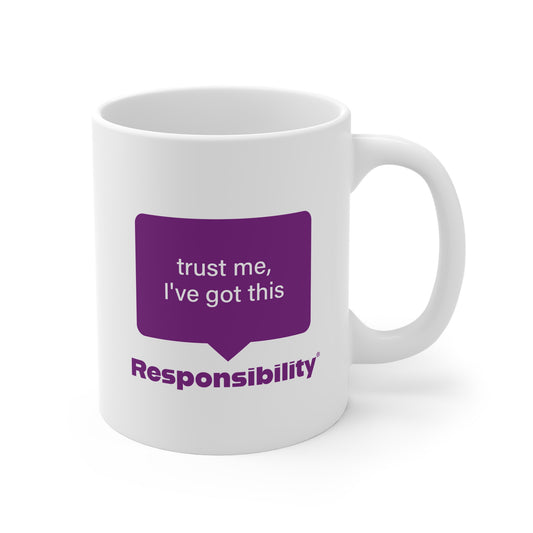 Responsibility®️ Mug