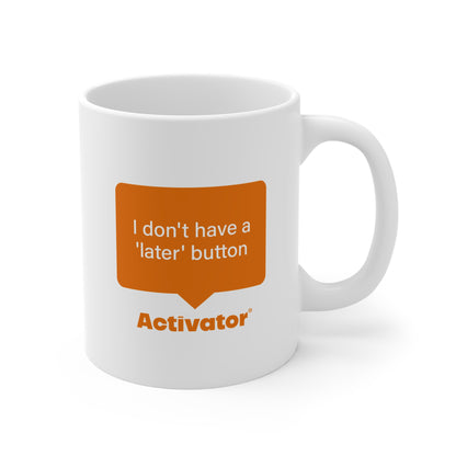 Activator®️ Mug