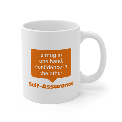 Self-Assurance®️ Mug