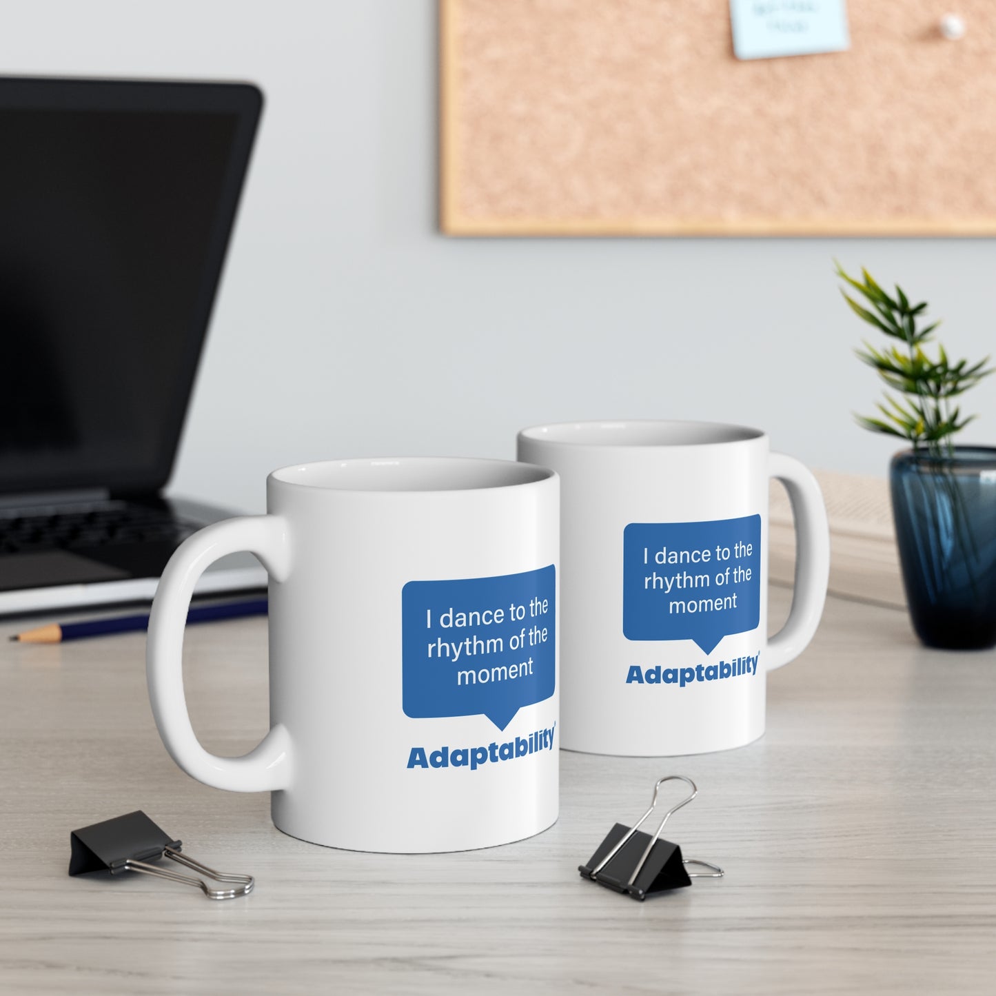 Adaptability®️ Mug