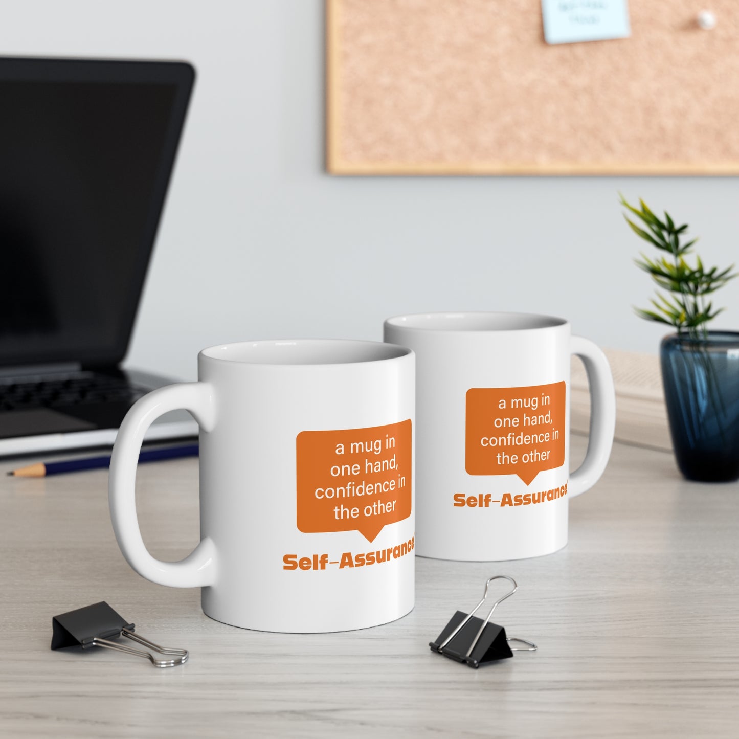 Self-Assurance®️ Mug