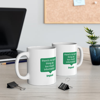 Input®️ Mug